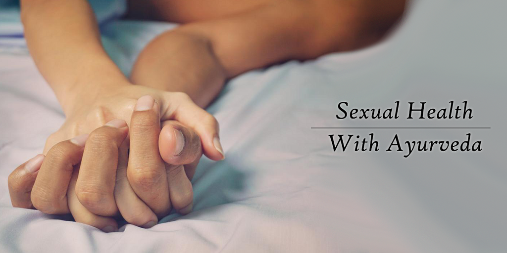 How Ayurveda can boost your sex life?