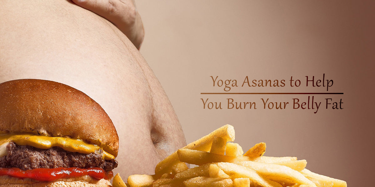 5 Yoga Asanas to help you burn your Belly Fat
